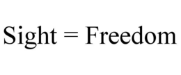 SIGHT = FREEDOM trademark