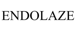 ENDOLAZE trademark