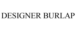 DESIGNER BURLAP trademark