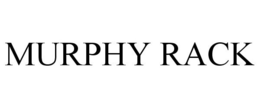 MURPHY RACK trademark