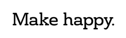 MAKE HAPPY. trademark