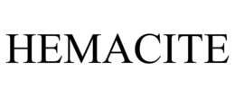 HEMACITE trademark