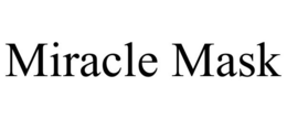 MIRACLE MASK trademark
