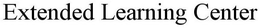 EXTENDED LEARNING CENTER trademark