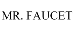 MR. FAUCET trademark