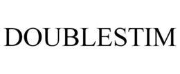 DOUBLESTIM trademark