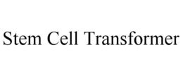 STEM CELL TRANSFORMER trademark