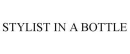 STYLIST IN A BOTTLE trademark