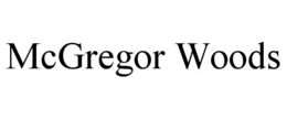 MCGREGOR WOODS trademark