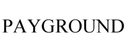 PAYGROUND trademark