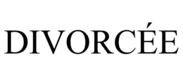 DIVORCÉE trademark