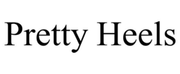 PRETTY HEELS trademark