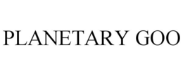 PLANETARY GOO trademark