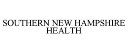 SOUTHERN NEW HAMPSHIRE HEALTH trademark