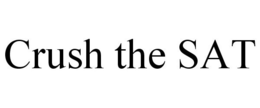 CRUSH THE SAT trademark