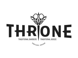 THRONE TRADITIONAL BARBERS TRADITIONAL BOOZE PORTLAND, OREGON trademark