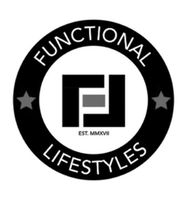 FL FUNCTIONAL LIFESTYLES EST. MMXVII trademark