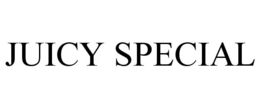 JUICY SPECIAL trademark