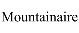 MOUNTAINAIRE trademark