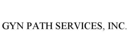 GYN PATH SERVICES, INC. trademark