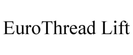 EUROTHREAD LIFT trademark