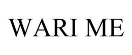 WARI ME trademark