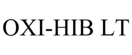 OXI-HIB LT trademark