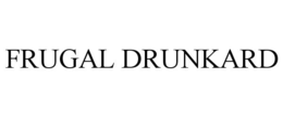 FRUGAL DRUNKARD trademark