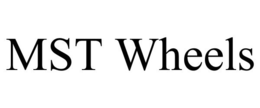 MST WHEELS trademark
