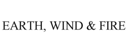 EARTH, WIND & FIRE trademark