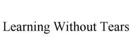 LEARNING WITHOUT TEARS trademark