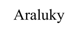 ARALUKY trademark