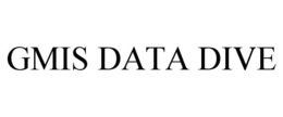 GMIS DATA DIVE trademark
