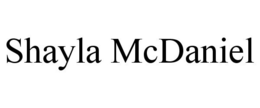SHAYLA MCDANIEL trademark