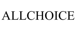 ALLCHOICE trademark