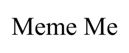 MEME ME trademark