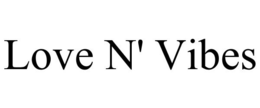 LOVE N' VIBES trademark
