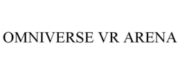 OMNIVERSE VR ARENA trademark