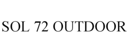 SOL 72 OUTDOOR trademark