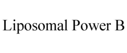 LIPOSOMAL POWER B trademark