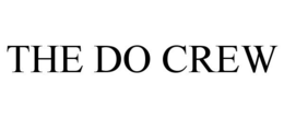 THE DO CREW trademark