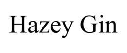 HAZEY GIN trademark