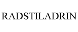 RADSTILADRIN trademark