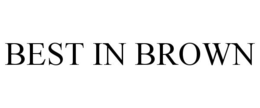 BEST IN BROWN trademark