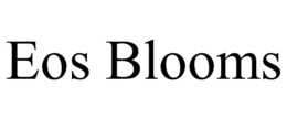 EOS BLOOMS trademark