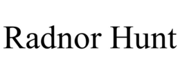 RADNOR HUNT trademark