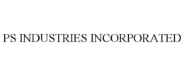 PS INDUSTRIES INCORPORATED trademark