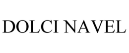 DOLCI NAVEL trademark