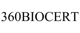 360BIOCERT trademark