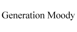 GENERATION MOODY trademark